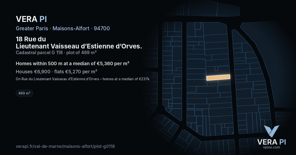 18 Rue du Lieutenant Vaisseau d’Estienne d’Orves, Maisons-Alfort at night – the plot lit, the parcels around coloured by the prices near them