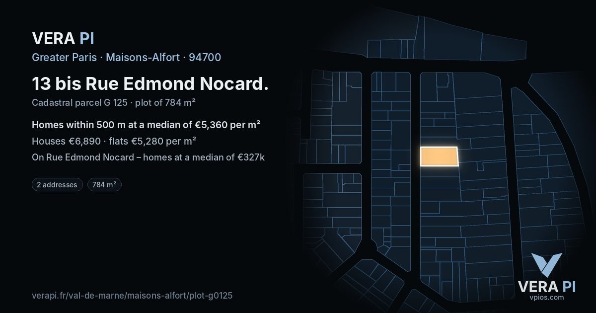 13 bis Rue Edmond Nocard, Maisons-Alfort at night – the plot lit, the parcels around coloured by the prices near them