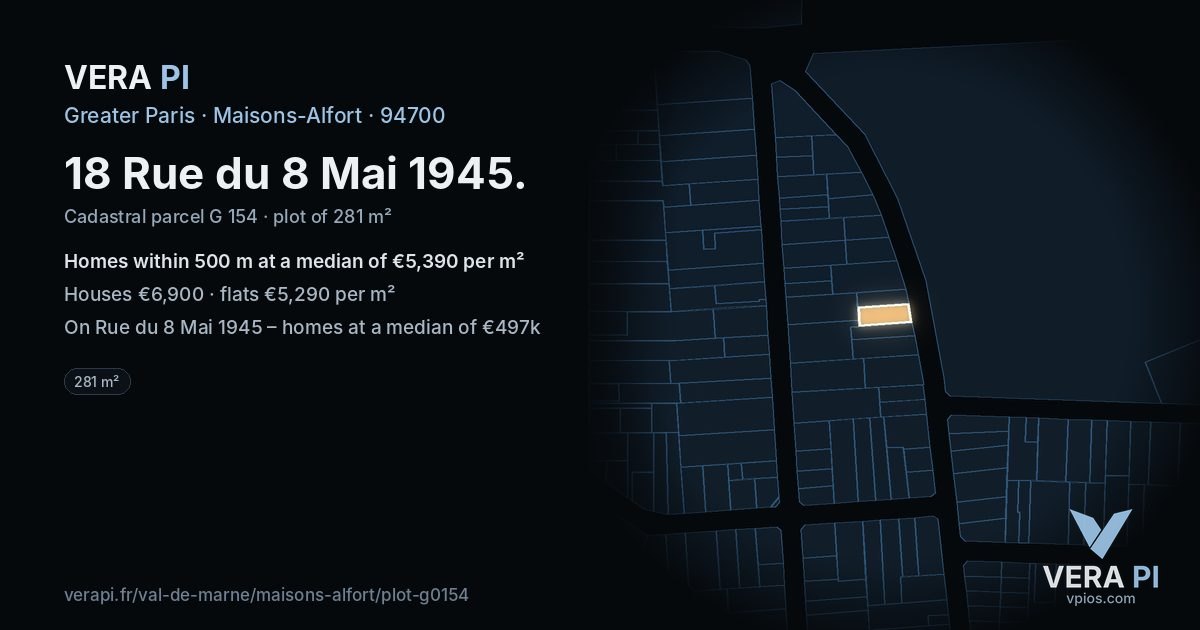 18 Rue du 8 Mai 1945, Maisons-Alfort at night – the plot lit, the parcels around coloured by the prices near them