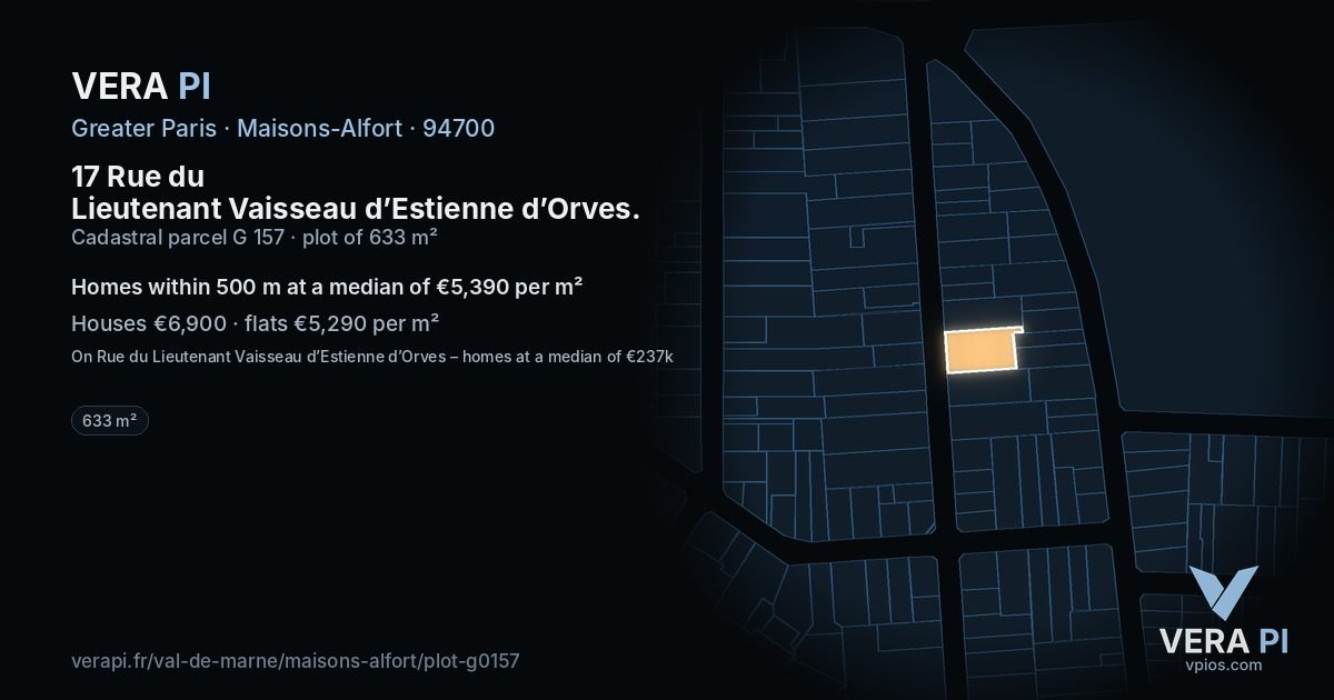 17 Rue du Lieutenant Vaisseau d’Estienne d’Orves, Maisons-Alfort at night – the plot lit, the parcels around coloured by the prices near them