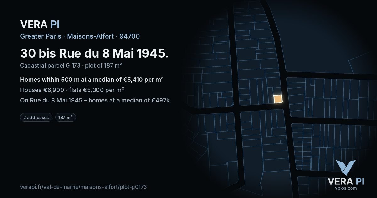 30 bis Rue du 8 Mai 1945, Maisons-Alfort at night – the plot lit, the parcels around coloured by the prices near them