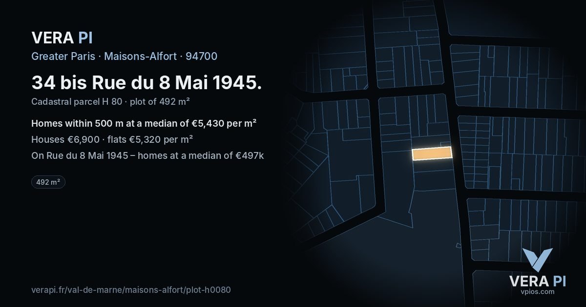 34 bis Rue du 8 Mai 1945, Maisons-Alfort at night – the plot lit, the parcels around coloured by the prices near them