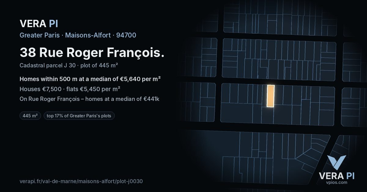38 Rue Roger François, Maisons-Alfort at night – the plot lit, the parcels around coloured by the prices near them