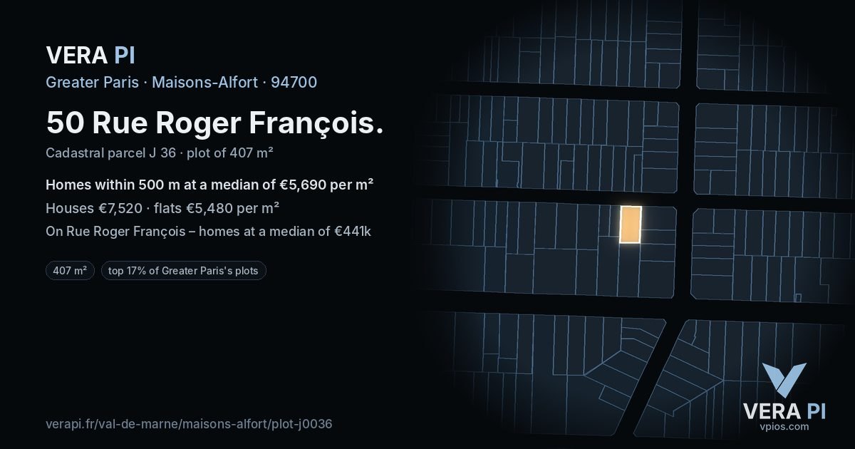 50 Rue Roger François, Maisons-Alfort at night – the plot lit, the parcels around coloured by the prices near them