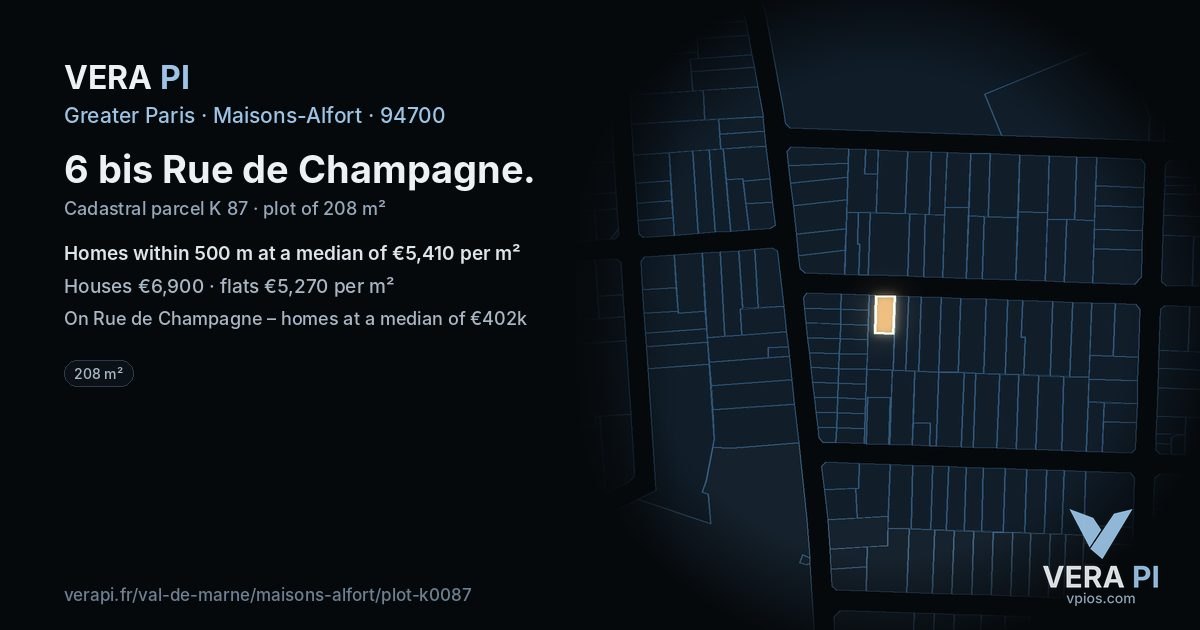 6 bis Rue de Champagne, Maisons-Alfort at night – the plot lit, the parcels around coloured by the prices near them