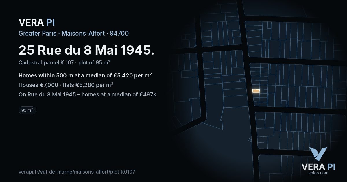 25 Rue du 8 Mai 1945, Maisons-Alfort at night – the plot lit, the parcels around coloured by the prices near them