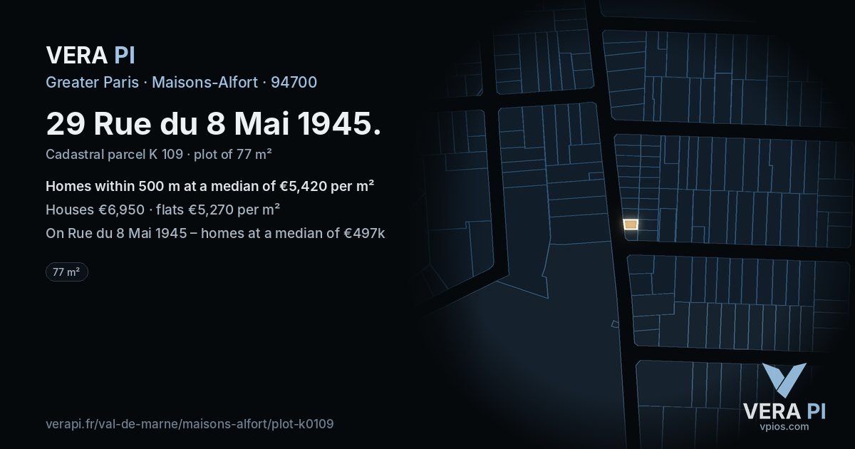 29 Rue du 8 Mai 1945, Maisons-Alfort at night – the plot lit, the parcels around coloured by the prices near them