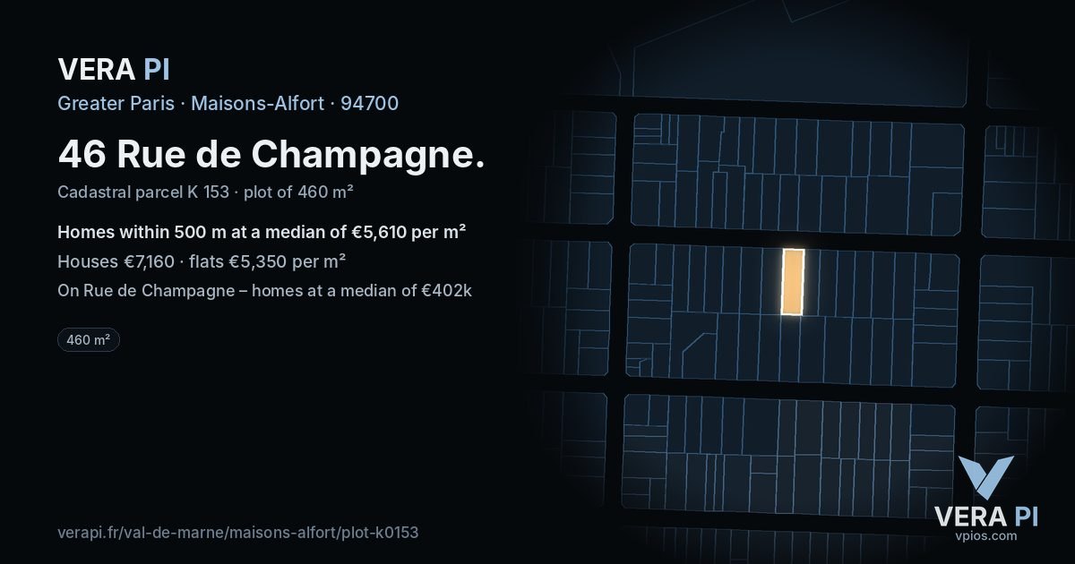 46 Rue de Champagne, Maisons-Alfort at night – the plot lit, the parcels around coloured by the prices near them