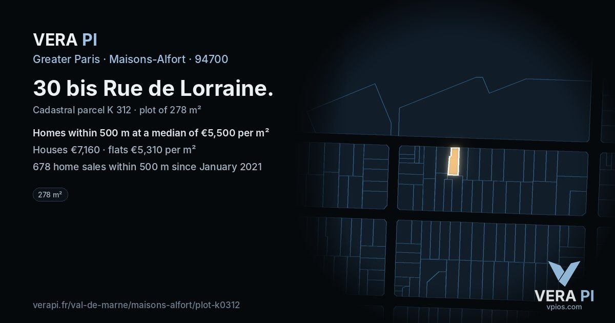 30 bis Rue de Lorraine, Maisons-Alfort at night – the plot lit, the parcels around coloured by the prices near them
