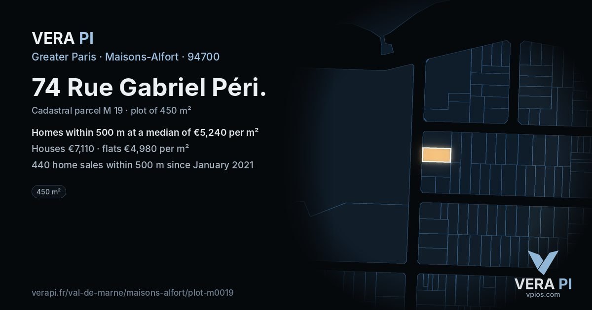 74 Rue Gabriel Péri, Maisons-Alfort at night – the plot lit, the parcels around coloured by the prices near them