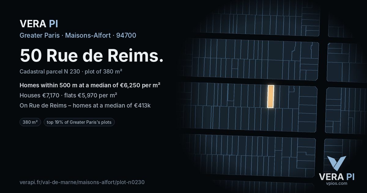 50 Rue de Reims, Maisons-Alfort at night – the plot lit, the parcels around coloured by the prices near them