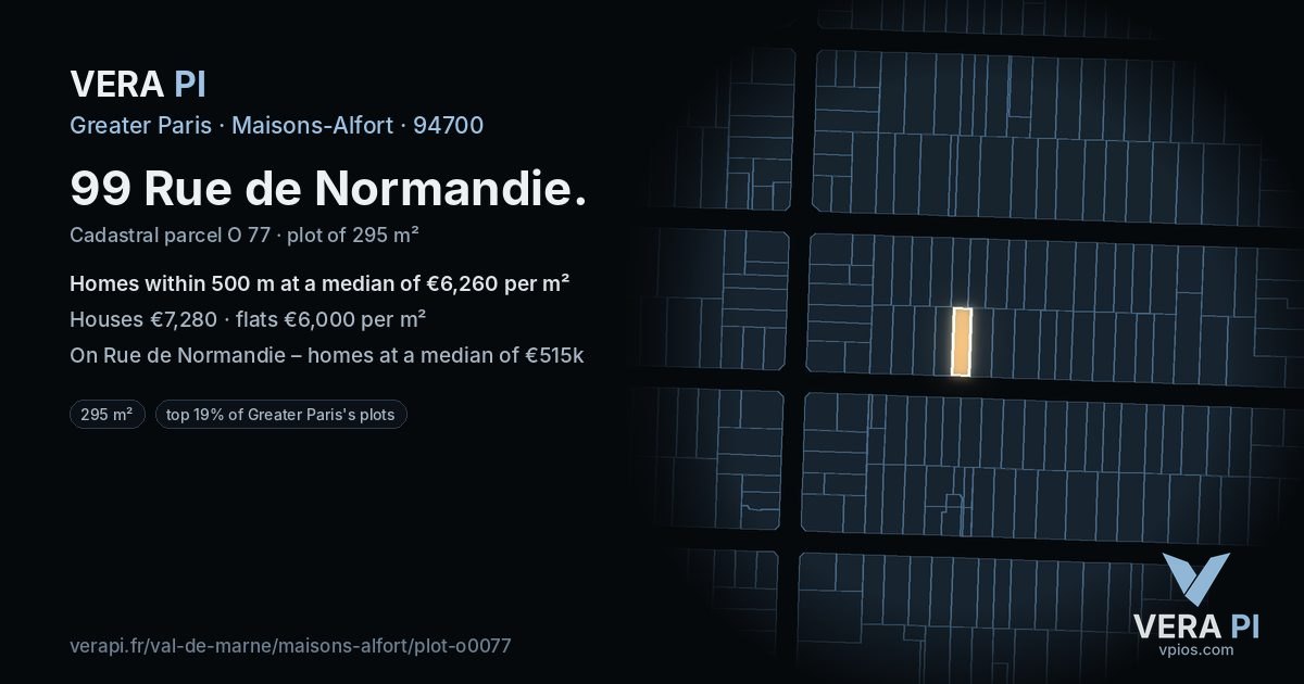 99 Rue de Normandie, Maisons-Alfort at night – the plot lit, the parcels around coloured by the prices near them