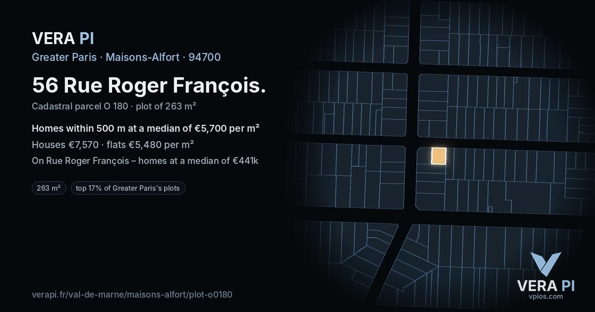 56 Rue Roger François, Maisons-Alfort at night – the plot lit, the parcels around coloured by the prices near them