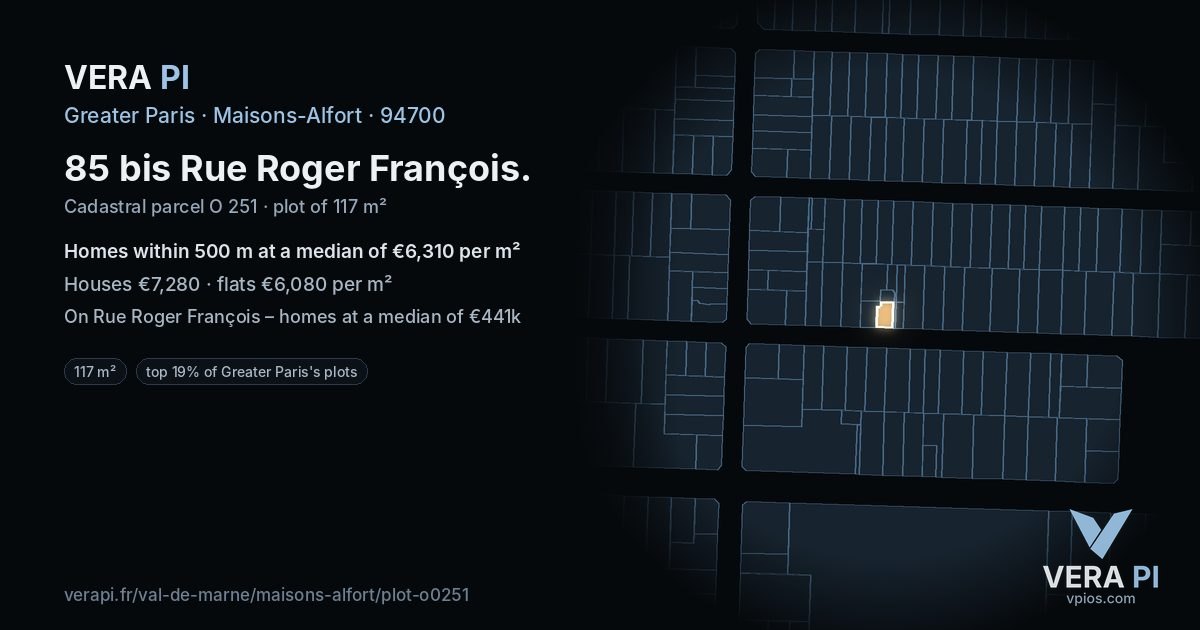 85 bis Rue Roger François, Maisons-Alfort at night – the plot lit, the parcels around coloured by the prices near them