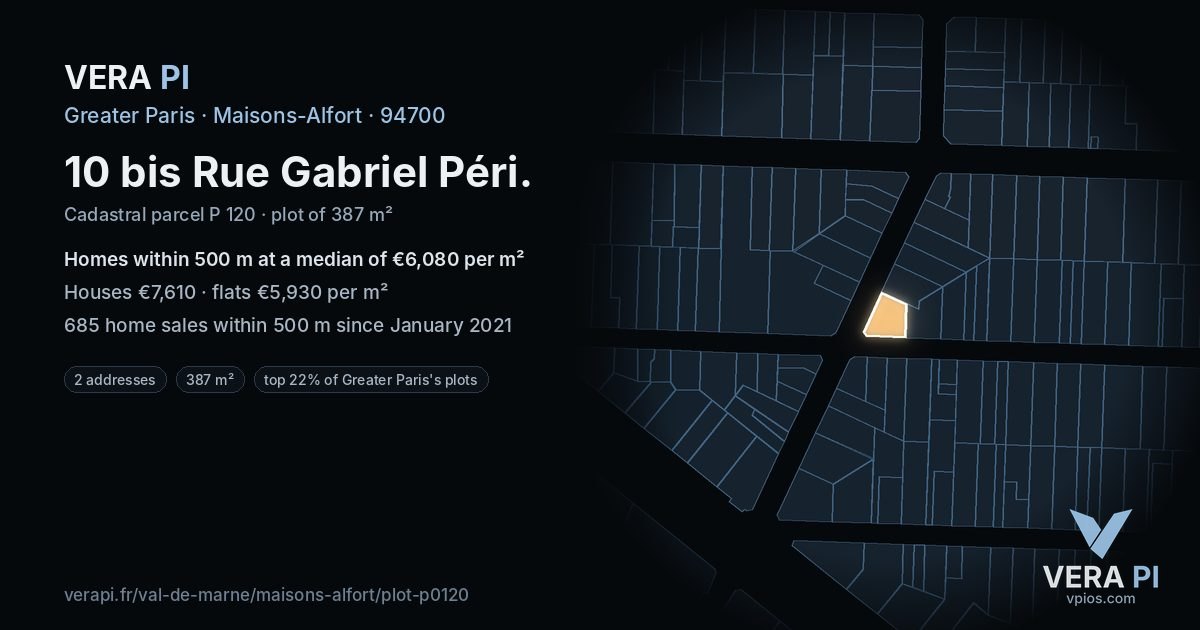 10 bis Rue Gabriel Péri, Maisons-Alfort at night – the plot lit, the parcels around coloured by the prices near them