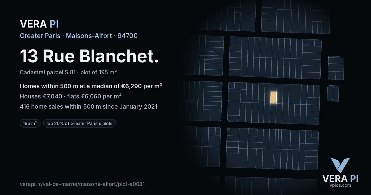 13 Rue Blanchet, Maisons-Alfort at night – the plot lit, the parcels around coloured by the prices near them