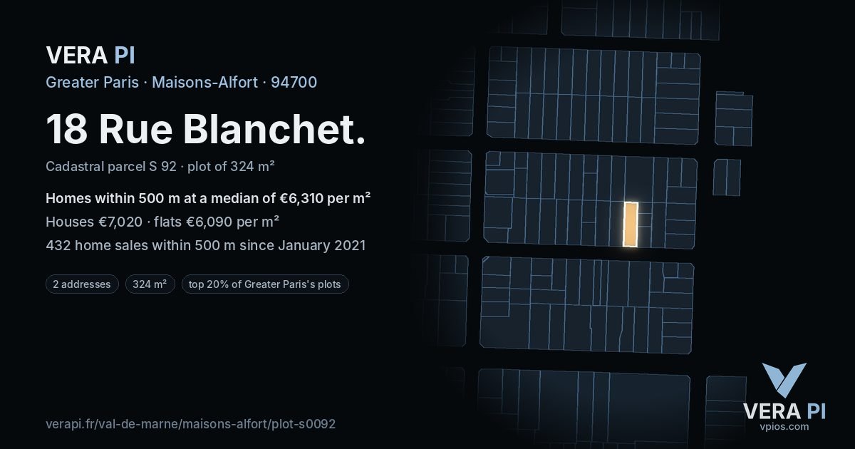 18 Rue Blanchet, Maisons-Alfort at night – the plot lit, the parcels around coloured by the prices near them