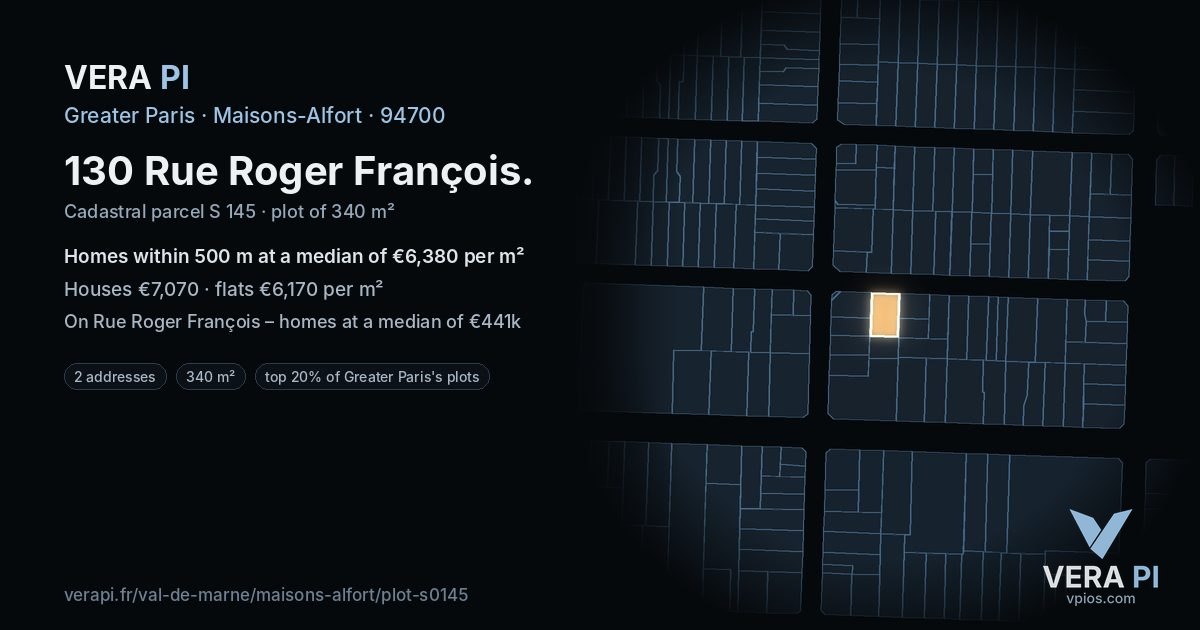 130 Rue Roger François, Maisons-Alfort at night – the plot lit, the parcels around coloured by the prices near them