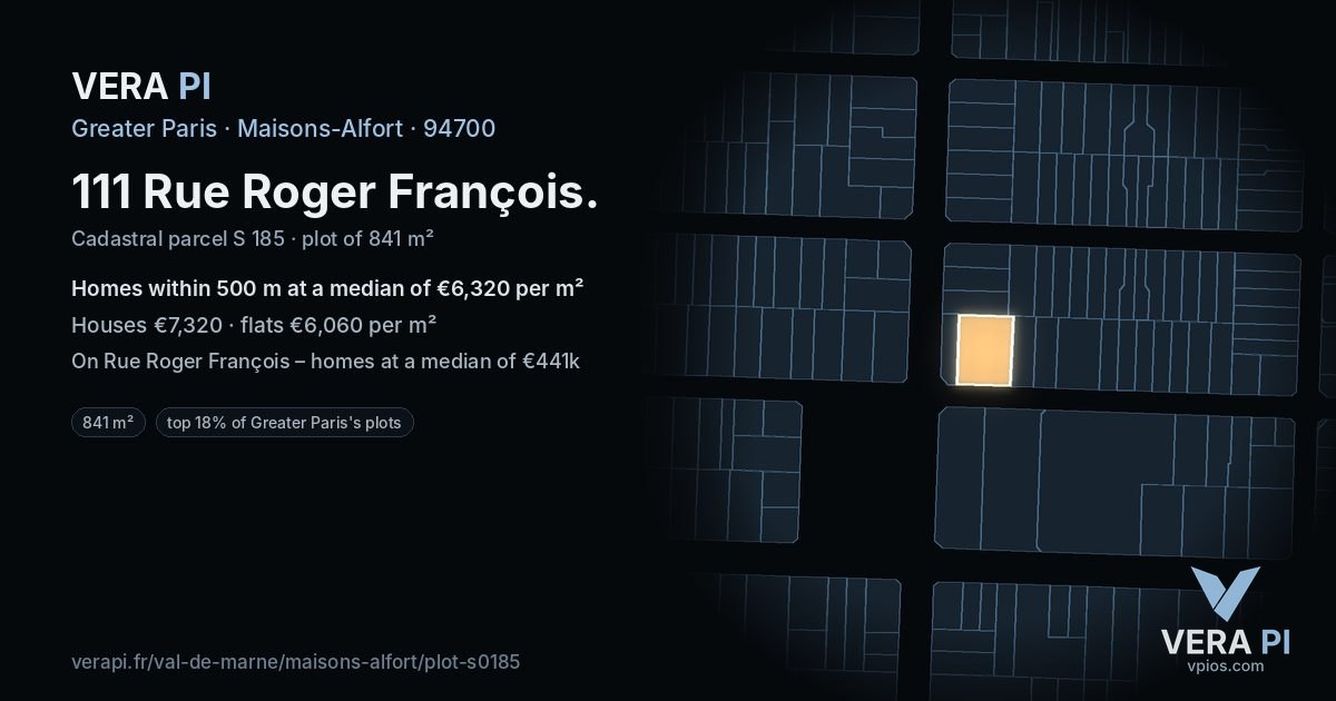 111 Rue Roger François, Maisons-Alfort at night – the plot lit, the parcels around coloured by the prices near them