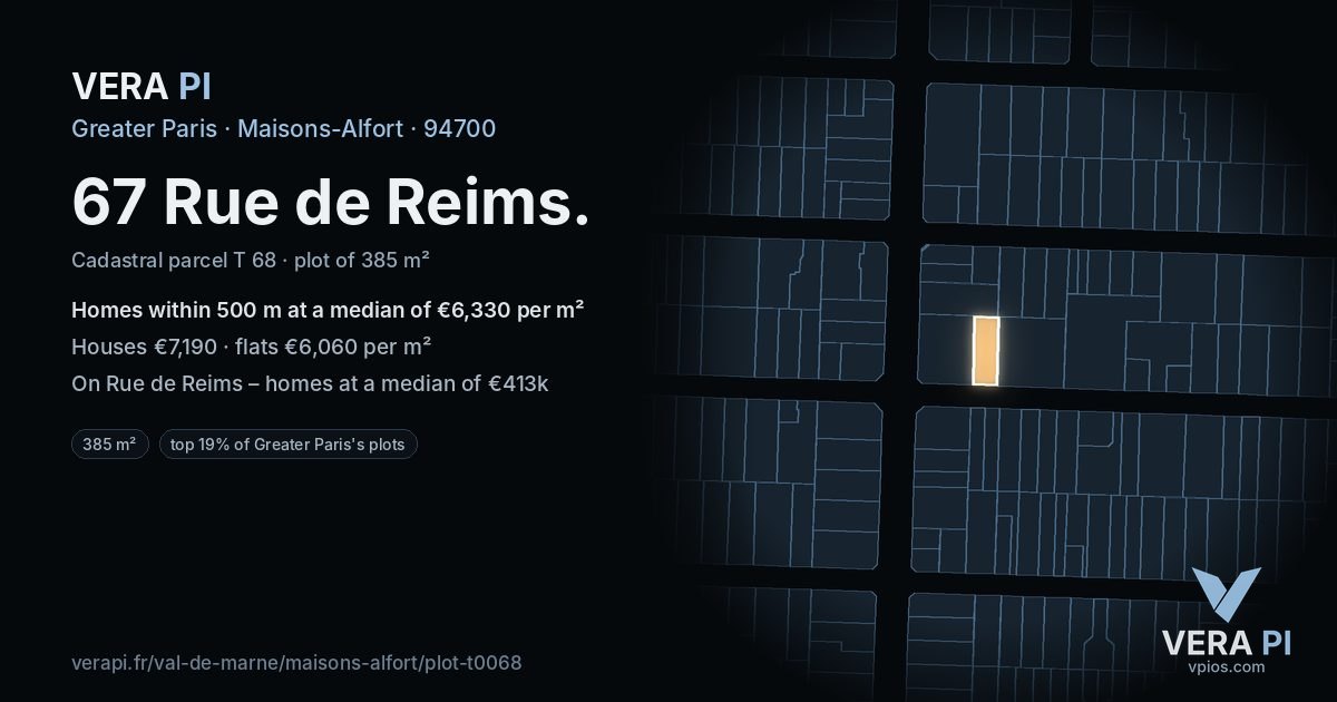 67 Rue de Reims, Maisons-Alfort at night – the plot lit, the parcels around coloured by the prices near them