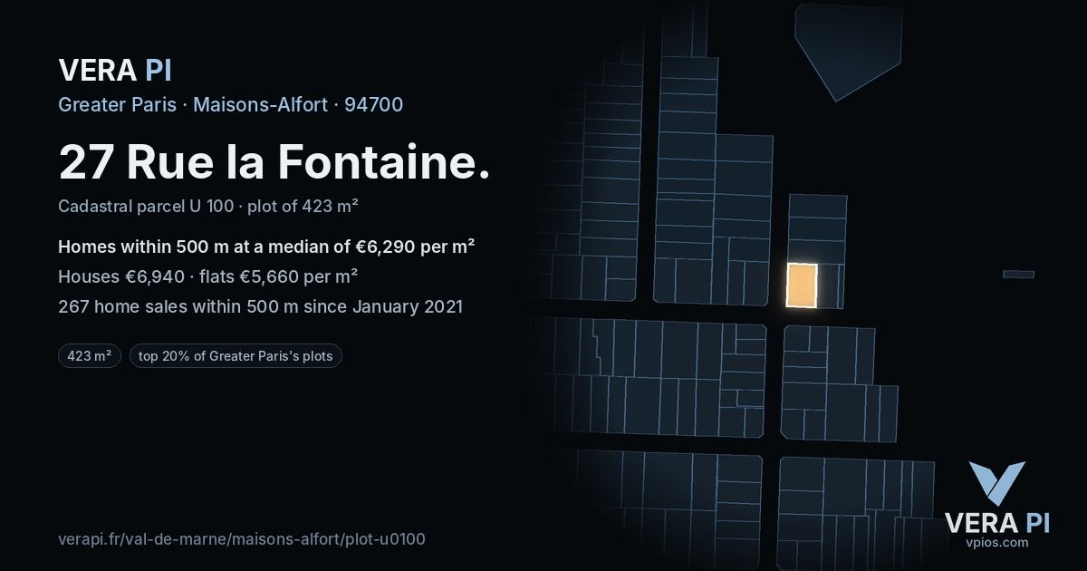 27 Rue la Fontaine, Maisons-Alfort at night – the plot lit, the parcels around coloured by the prices near them