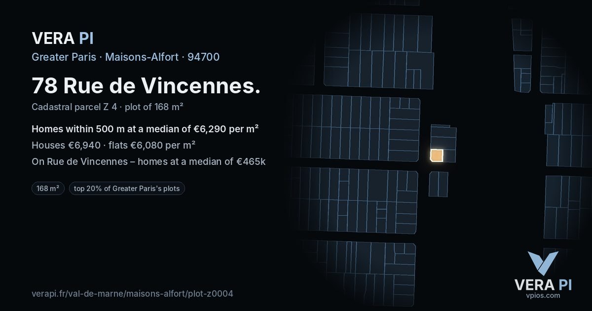 78 Rue de Vincennes, Maisons-Alfort at night – the plot lit, the parcels around coloured by the prices near them