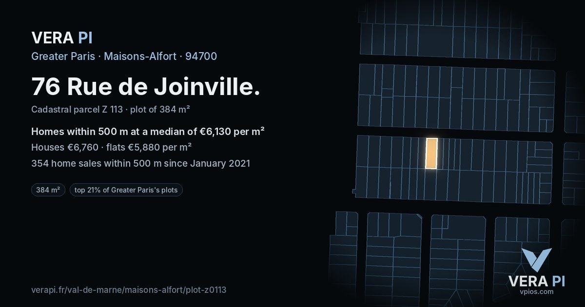 76 Rue de Joinville, Maisons-Alfort at night – the plot lit, the parcels around coloured by the prices near them