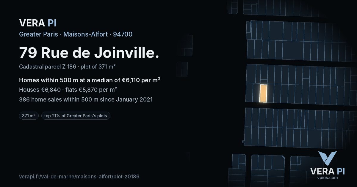 79 Rue de Joinville, Maisons-Alfort at night – the plot lit, the parcels around coloured by the prices near them