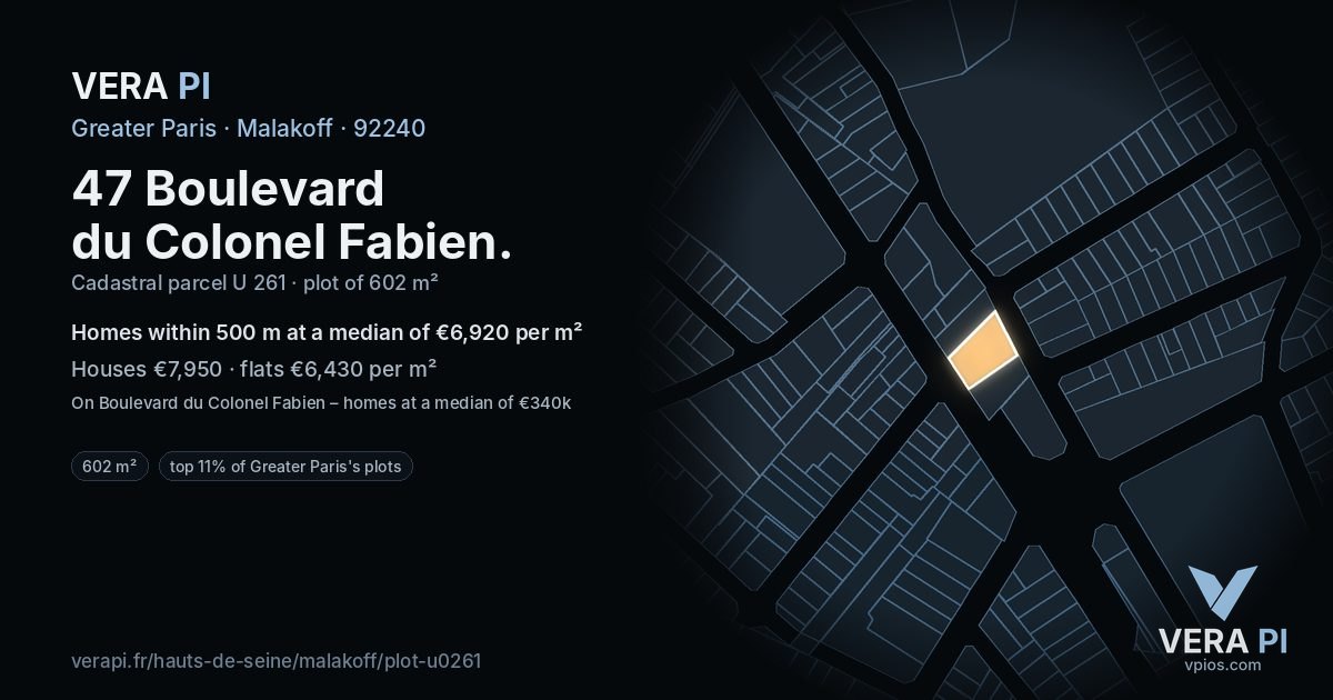 47 Boulevard du Colonel Fabien, Malakoff at night – the plot lit, the parcels around coloured by the prices near them