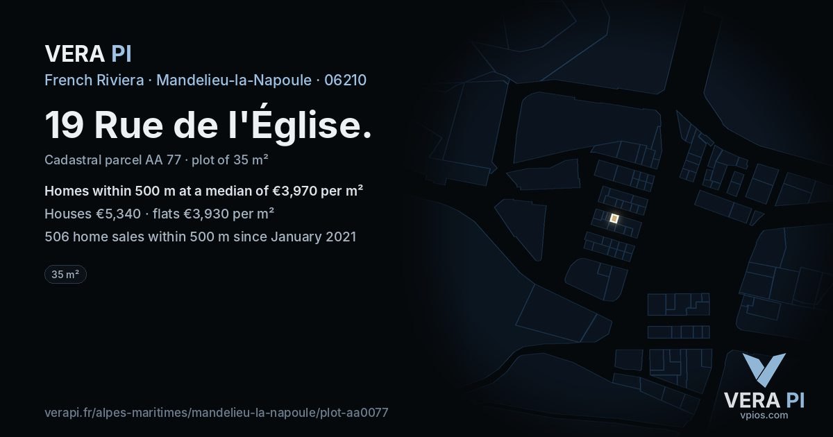 19 Rue de l'Église, Mandelieu-la-Napoule at night – the plot lit, the parcels around coloured by the prices near them