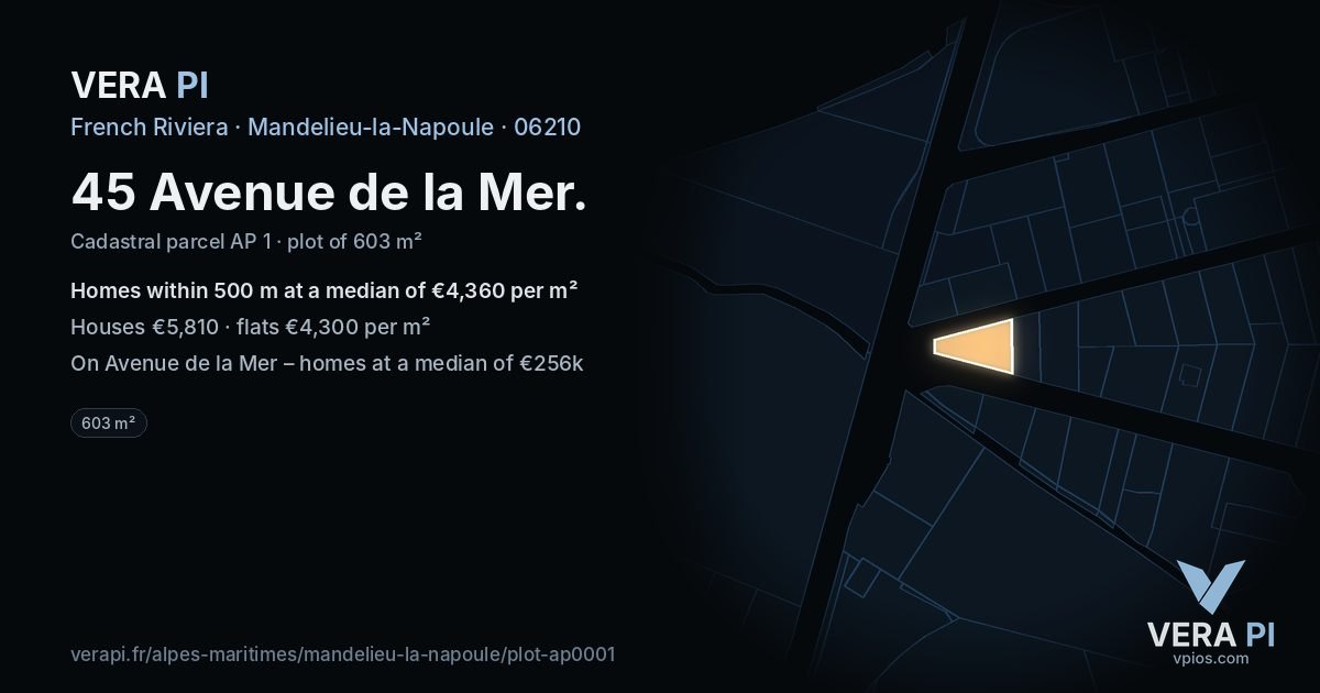 45 Avenue de la Mer, Mandelieu-la-Napoule at night – the plot lit, the parcels around coloured by the prices near them