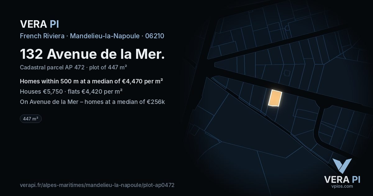 132 Avenue de la Mer, Mandelieu-la-Napoule at night – the plot lit, the parcels around coloured by the prices near them