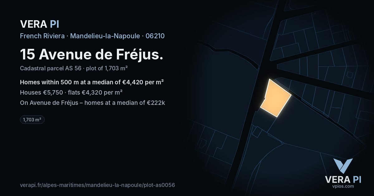 15 Avenue de Fréjus, Mandelieu-la-Napoule at night – the plot lit, the parcels around coloured by the prices near them