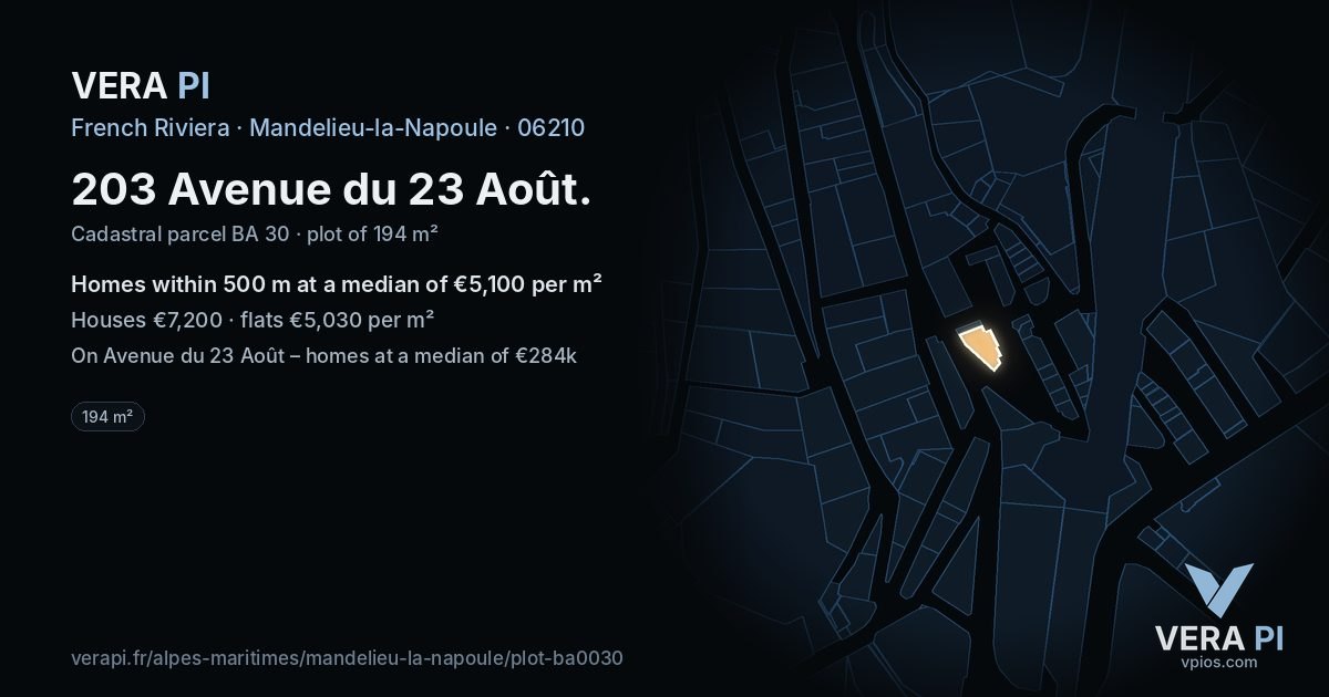 203 Avenue du 23 Août, Mandelieu-la-Napoule at night – the plot lit, the parcels around coloured by the prices near them