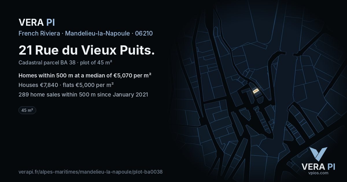 21 Rue du Vieux Puits, Mandelieu-la-Napoule at night – the plot lit, the parcels around coloured by the prices near them