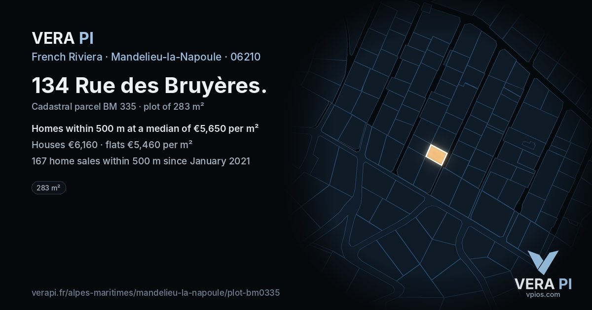 134 Rue des Bruyères, Mandelieu-la-Napoule at night – the plot lit, the parcels around coloured by the prices near them