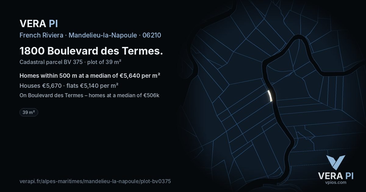 1800 Boulevard des Termes, Mandelieu-la-Napoule at night – the plot lit, the parcels around coloured by the prices near them