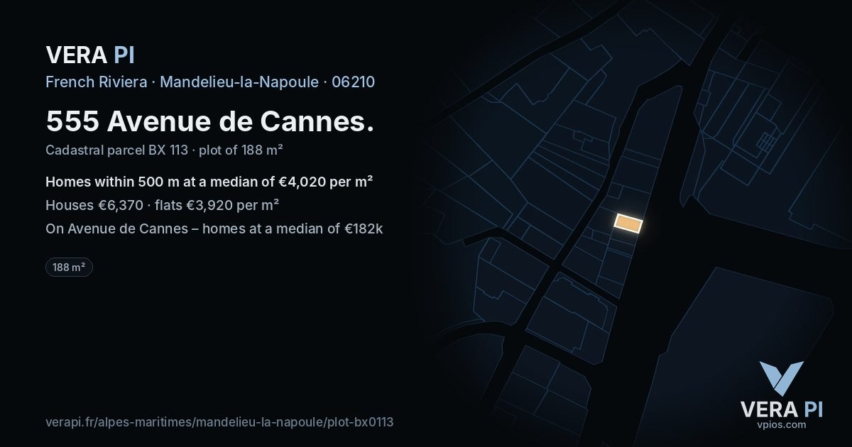 555 Avenue de Cannes, Mandelieu-la-Napoule at night – the plot lit, the parcels around coloured by the prices near them