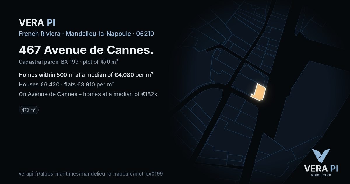 467 Avenue de Cannes, Mandelieu-la-Napoule at night – the plot lit, the parcels around coloured by the prices near them