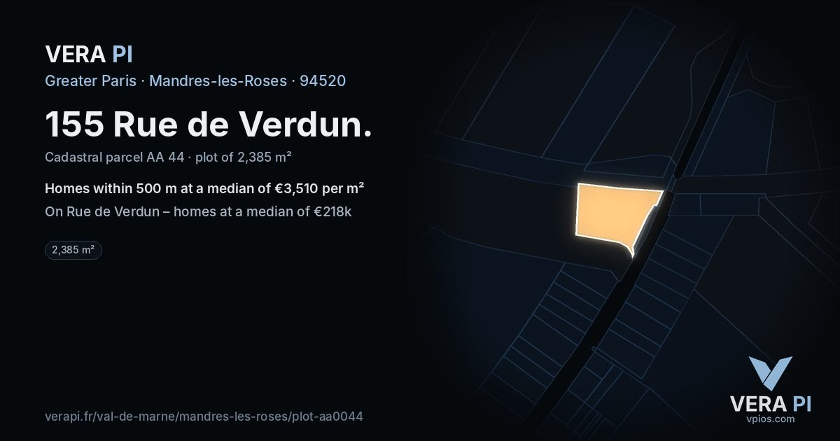 155 Rue de Verdun, Mandres-les-Roses at night – the plot lit, the parcels around coloured by the prices near them
