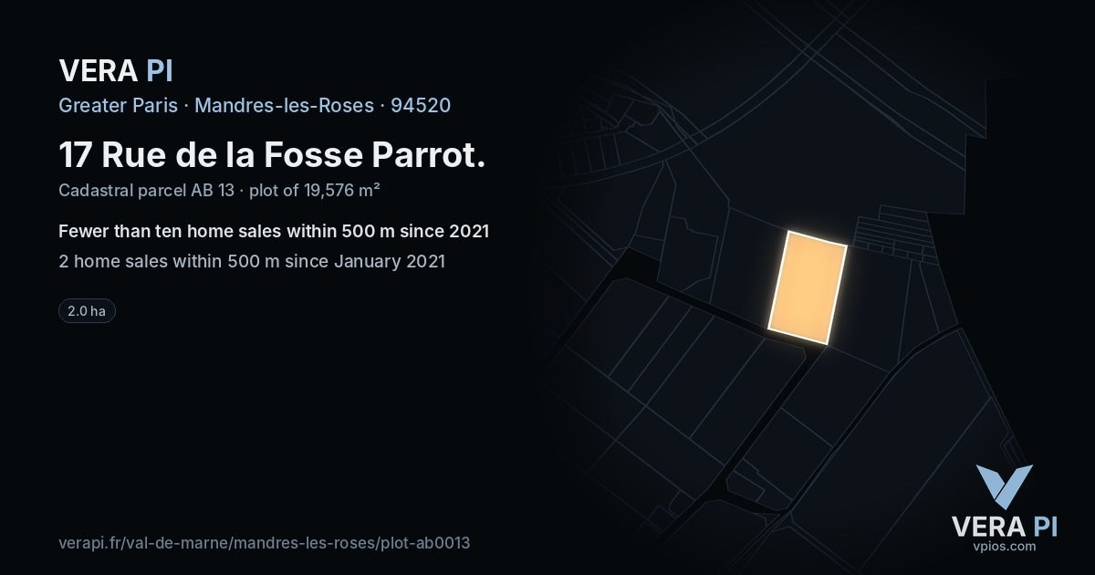 17 Rue de la Fosse Parrot, Mandres-les-Roses at night – the plot lit, the parcels around coloured by the prices near them