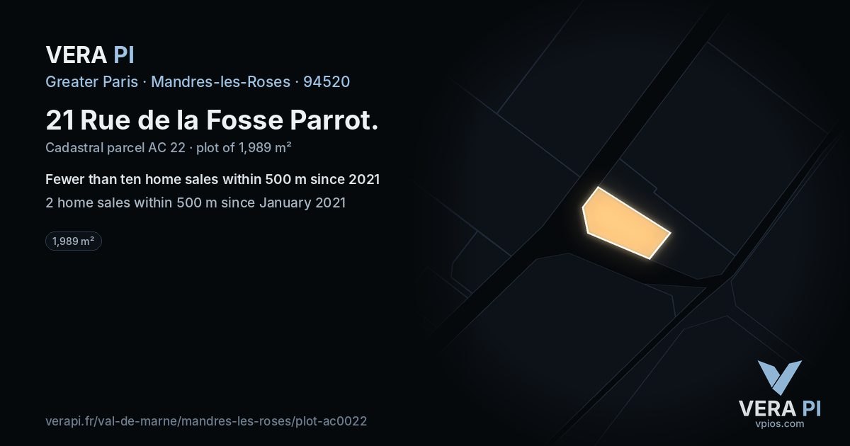 21 Rue de la Fosse Parrot, Mandres-les-Roses at night – the plot lit, the parcels around coloured by the prices near them