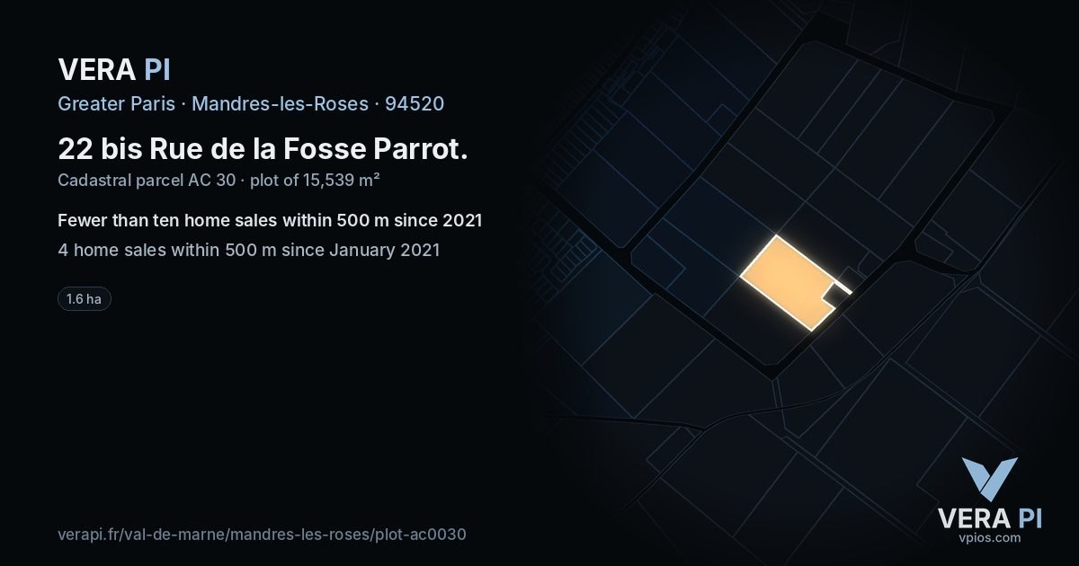 22 bis Rue de la Fosse Parrot, Mandres-les-Roses at night – the plot lit, the parcels around coloured by the prices near them