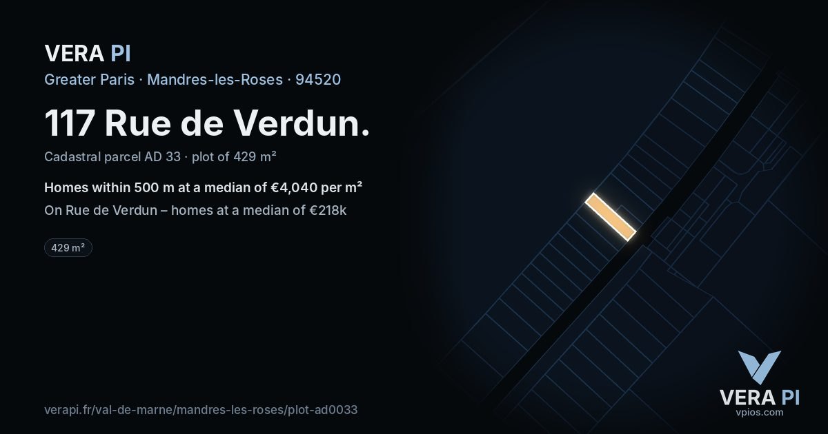 117 Rue de Verdun, Mandres-les-Roses at night – the plot lit, the parcels around coloured by the prices near them