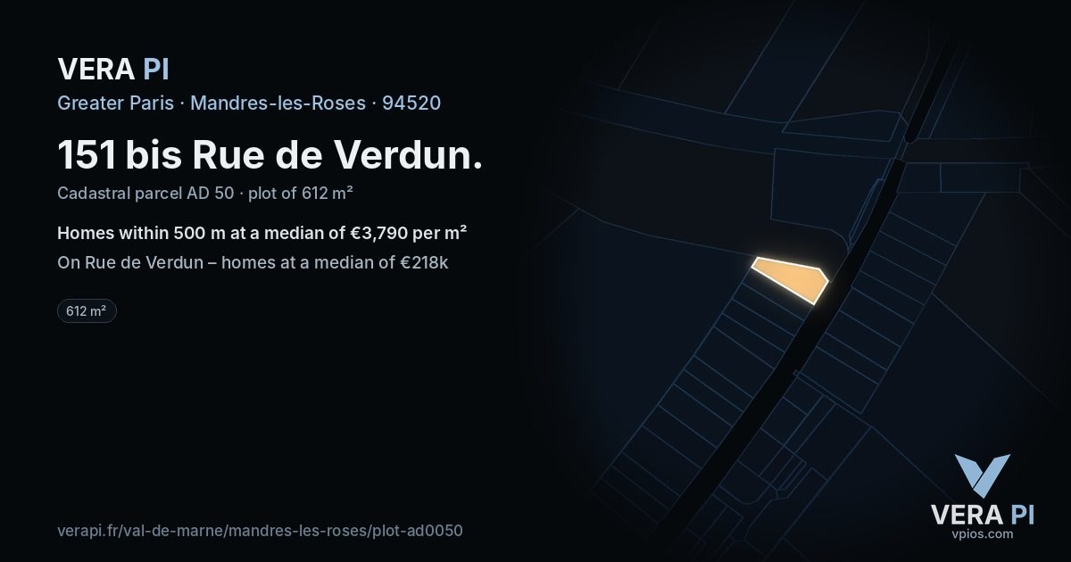 151 bis Rue de Verdun, Mandres-les-Roses at night – the plot lit, the parcels around coloured by the prices near them