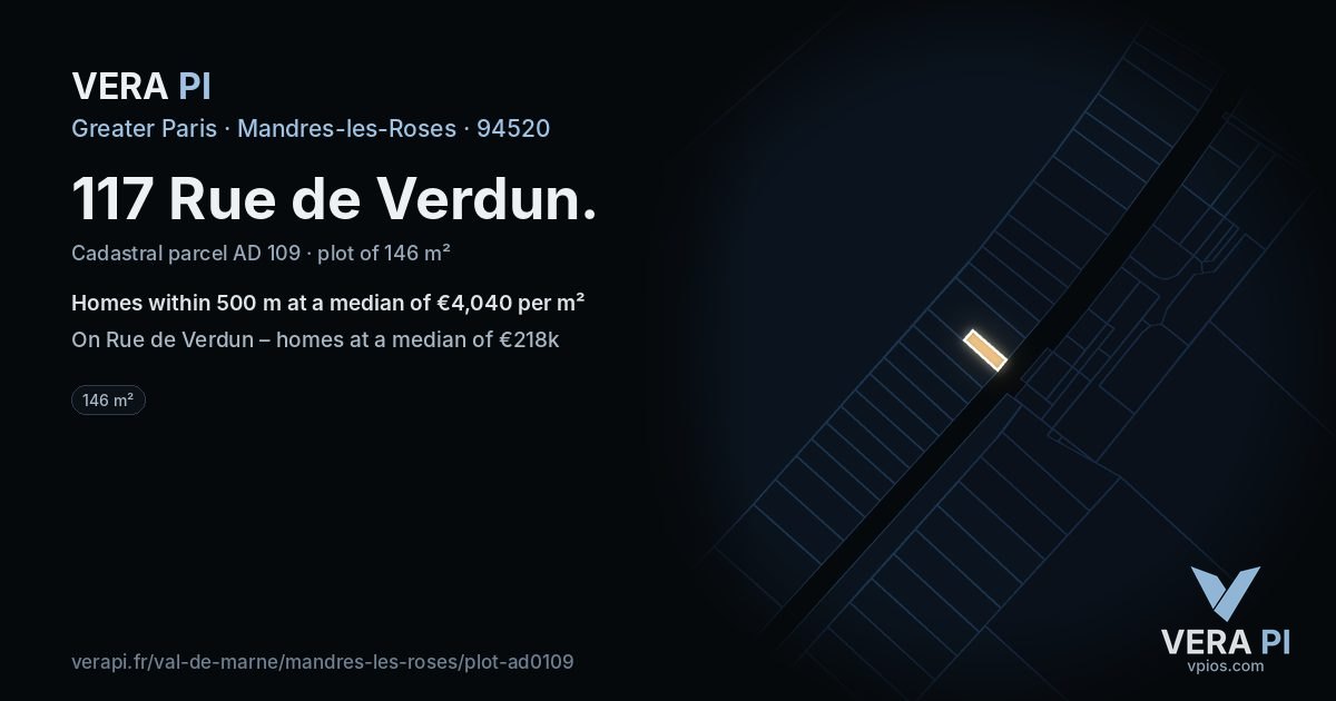 117 Rue de Verdun, Mandres-les-Roses at night – the plot lit, the parcels around coloured by the prices near them