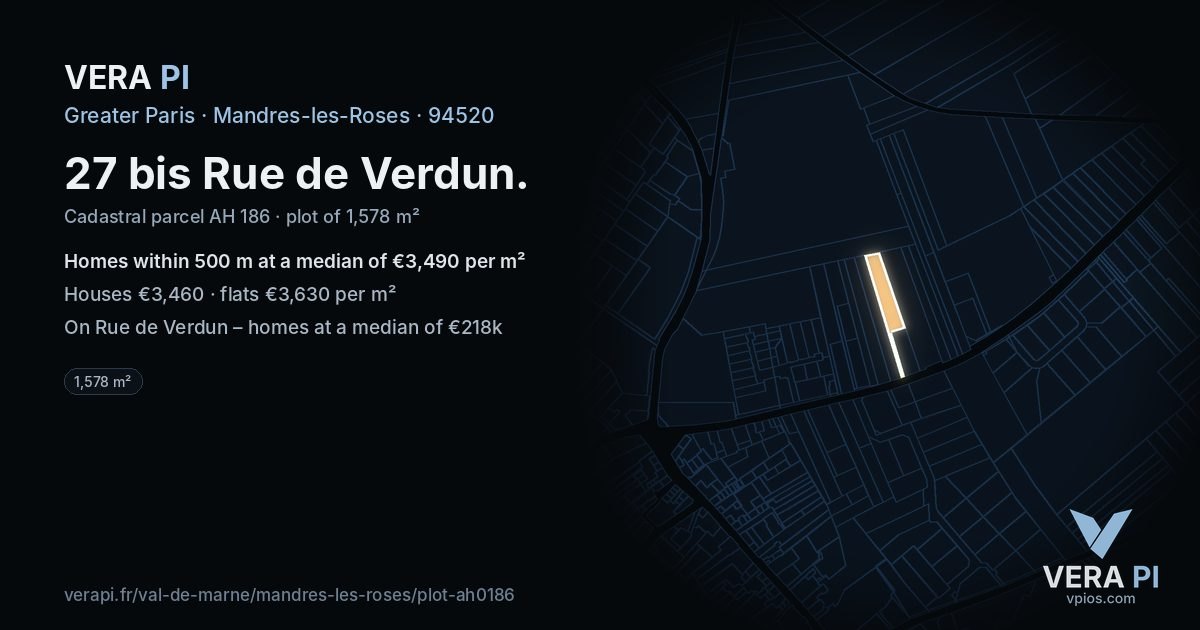 27 bis Rue de Verdun, Mandres-les-Roses at night – the plot lit, the parcels around coloured by the prices near them