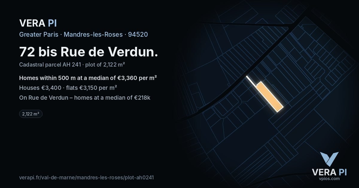 72 bis Rue de Verdun, Mandres-les-Roses at night – the plot lit, the parcels around coloured by the prices near them