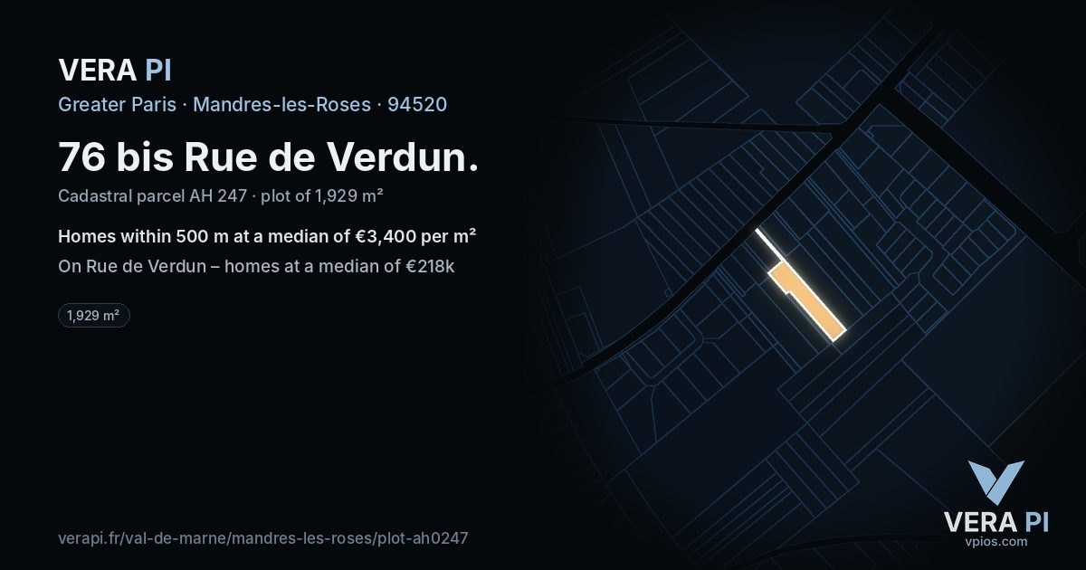 76 bis Rue de Verdun, Mandres-les-Roses at night – the plot lit, the parcels around coloured by the prices near them