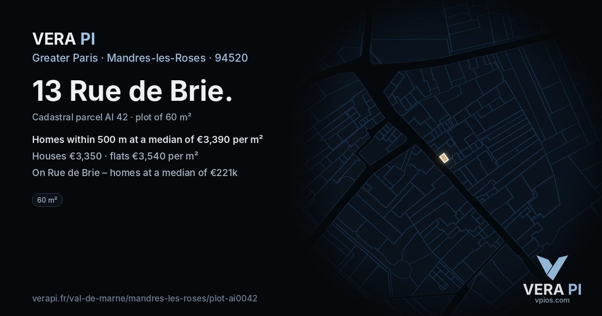 13 Rue de Brie, Mandres-les-Roses at night – the plot lit, the parcels around coloured by the prices near them